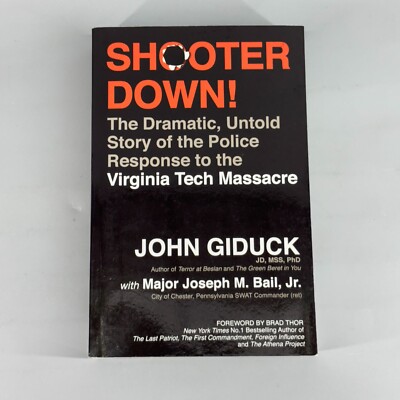 Shooter Down! by John Giduck and Joseph Bail