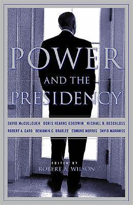 Power and the Presidency