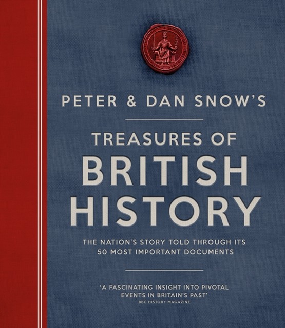 Treasures of British History: The Nation's Story Told Through Its 50 Most Important Documents - Image 9