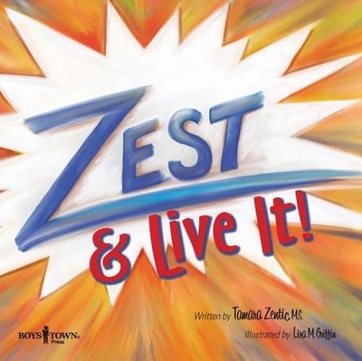 Zest & Live it! by Tamara Zentic (English) Paperback Book