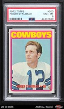1972 Topps #200 Roger Staubach Cowboys RC HOF Navy PSA 8 - NM/MT
