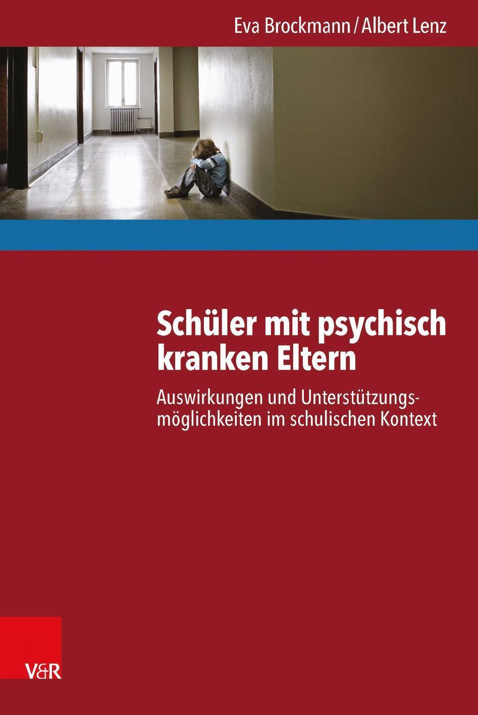 Thumbnail - Schüler Mit Psychisch Kranken Eltern | Eva Brockmann (u. A.) |