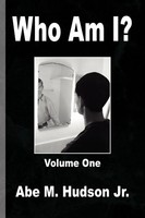 Abe Jr. Hudson | Who Am I? | Taschenbuch | Englisch (2008) | Xlibris