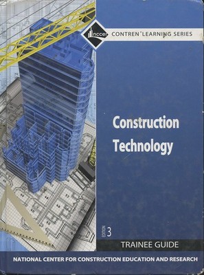 Construction Technology Trainee Guide, Hardcover by NCCER