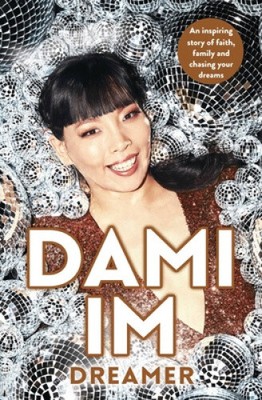 Dreamer by Dami Im [Paperback, 304 pages]