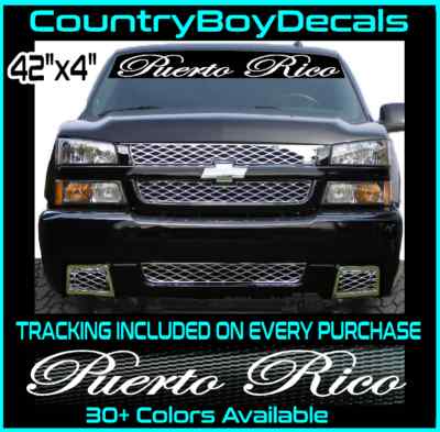 Puerto Rico 42'' Windshield Vinyl Decal Sticker TRUCK Car Lowered Low JDM Brow GT