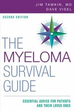Myeloma Survival Guide : Essential Advice for...