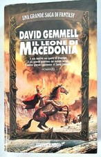 IL LEONE DI MACEDONIA -D.GEMMELL- EDITRICE NORD  1993