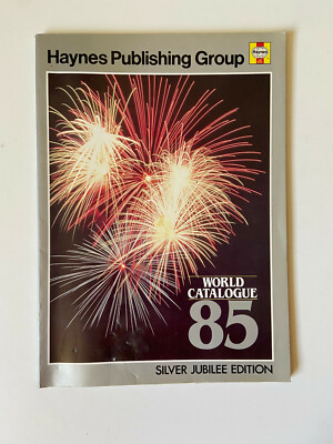 Haynes Publishing Group - World Catalogue 85 - Silver Jubilee Edition - PB Book