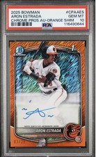 2025 Bowman - Chrome Prospect Autographs Aron Estrada Orange Shimmer POP 1 🔥🔥