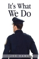 Joe Hawk | It's What We Do | Taschenbuch | Englisch (2022) | AuthorHouse