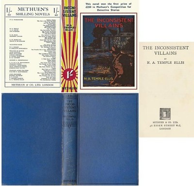 N. A. Temple-Elles  THE INCONSISTENT VILLAINS  7th w/fdj 1934 Methuen mystery