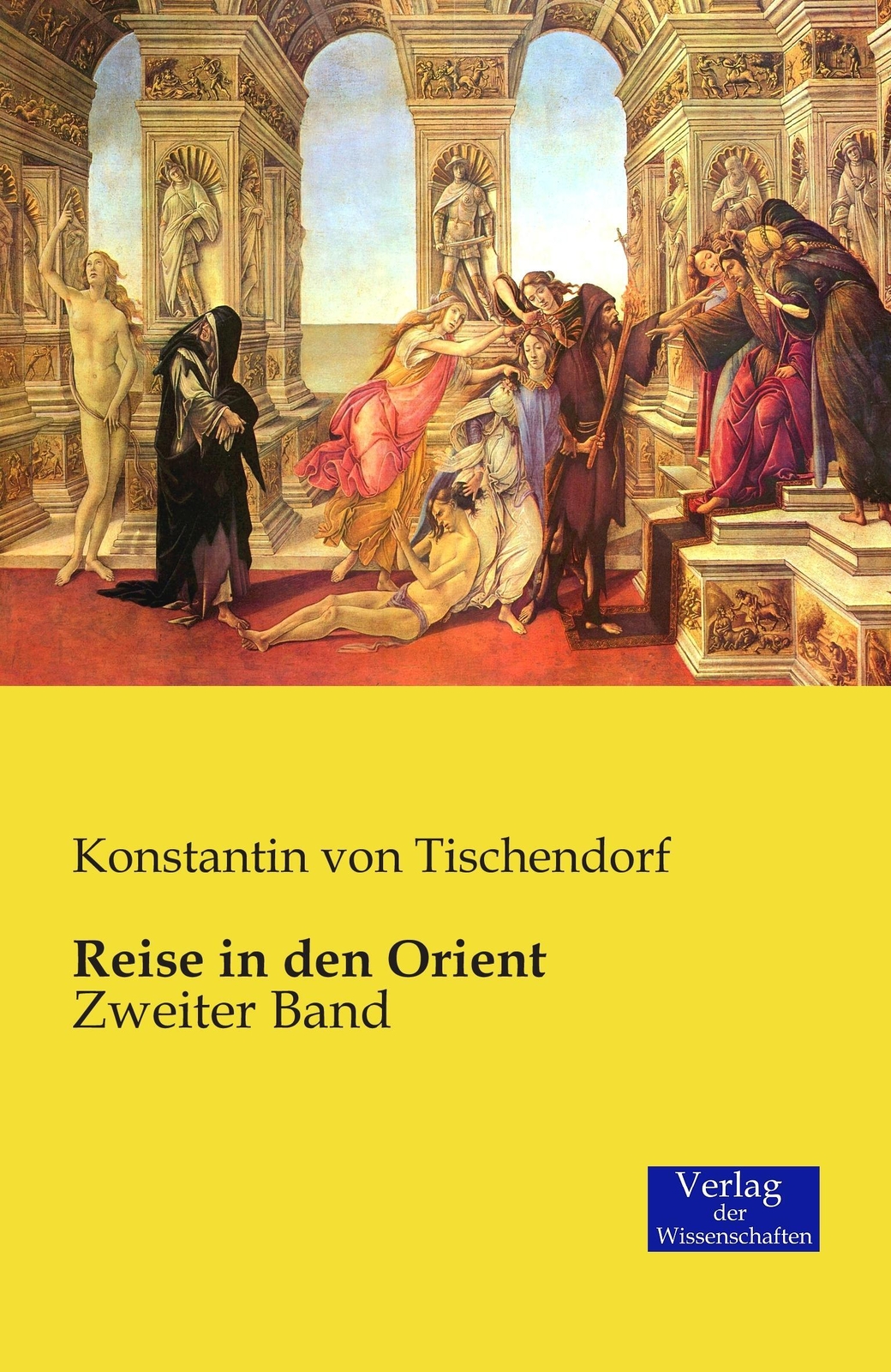 Thumbnail - Reise In Den Orient Zweiter Band Konstantin Von Tischendorf