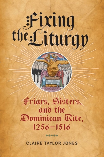 Fixing the Liturgy by Claire Taylor Jones HARDBACK 9781512825688