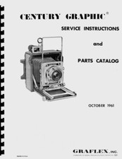 Graflex Century Graphic Service  Repair Manual with Kalart Rangefinder Info