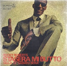 Disco 7" 45 Giri - Rocky Roberts - Stasera mi butto - Just because of you - EX+