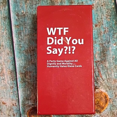 WTF Did You Say?!? Party Card Game, Complete, Ages 17+, 3 17 Players