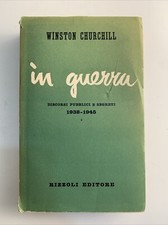 At War: Public Speeches and Secret 1 1938-1942 Winston Churchill