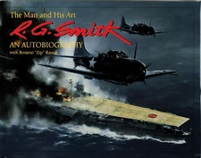 R.G. Smith: The Man and His Art: An Autobiography (Schiffer Military History...