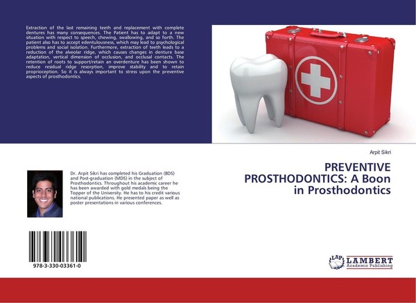 Preventive Prosthodontics: A Boon In Prosthodontics Arpit Sikri-image