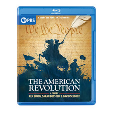 The American Revolution: a Film by Ken Burns, Sarah Botstein & David Schmidt