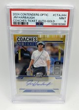 2024 Contenders Optic Jim Harbaugh Coaches Ticket Auto Gold Prizm #/10 PSA 9