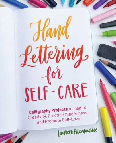Hand Lettering for Self-Care Format: General/trade