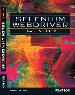 Selenium WebDriver By Gupta,R.R. Gupta,