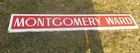 Vintage Original PORCELAIN MONTGOMERY WARD Department Store Advertising SIGN