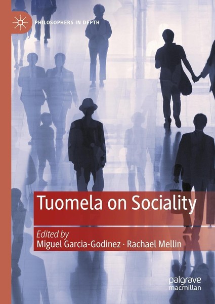 Tuomela On Sociality Miguel Garcia-Godinez-image