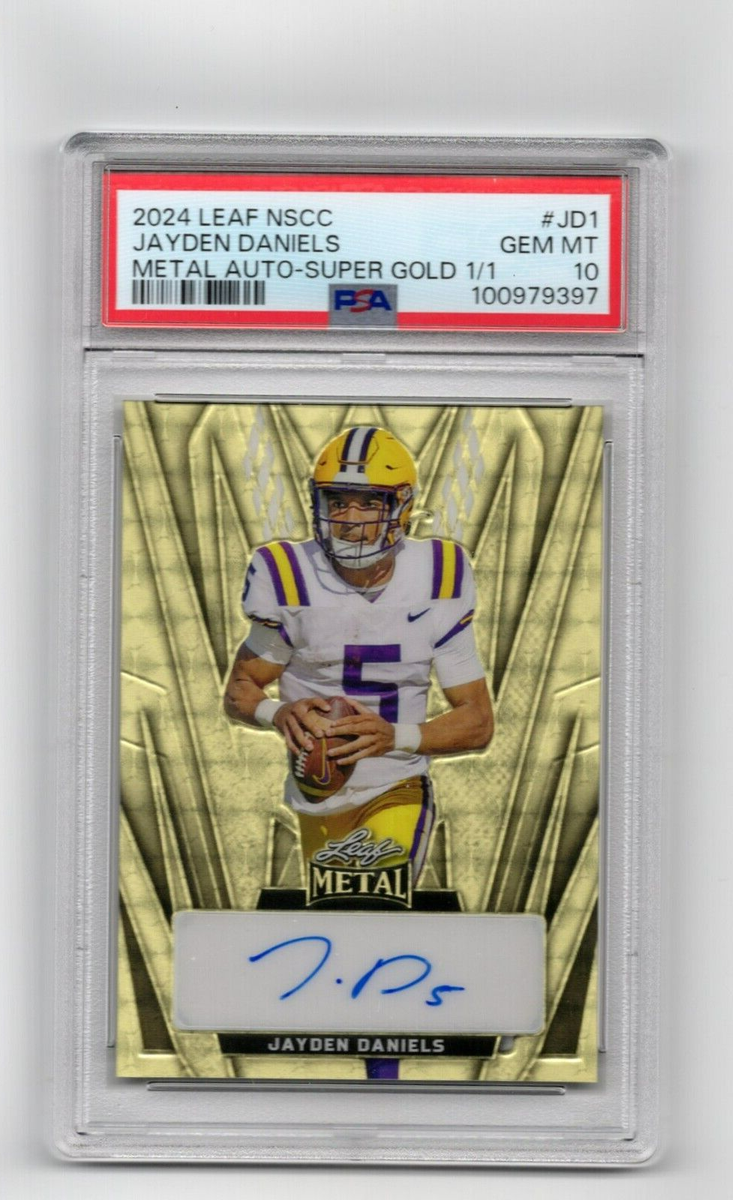 2024 Leaf Metal Jayden Daniels Rookie Auto SUPER GOLD 1/1 PSA 10