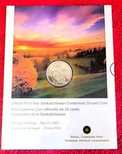 2005 SASKATCHEWAN CENTENNIAL 25 CENT COIN- *FIRST STIKE* W RCM SEAL