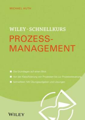 Wiley-Schnellkurs Prozessmanagement | Buch | 9783527530458