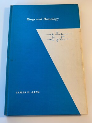 Rings and Homology by James P. Jans