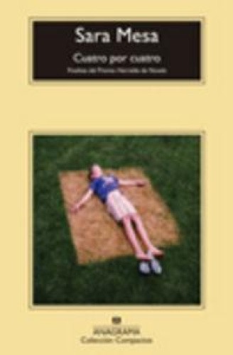 Cuatro por cuatro [Spanish] by Mesa, Sara [Paperback]