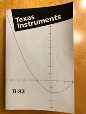 Texas Instruments TI-83 Plus Graphing Calculator Guide Book Manual Only