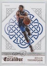 2015-16 Panini Excalibur Hollis Thompson #21 s7y