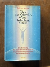 Robert A Monroe Über die Schwelle des Irdisc...