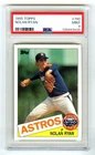 NOLAN RYAN~HOUSTON ASTROS~1985 TOPPS PSA-9 MINT HOT GRADED MLB BASEBALL CARD#760