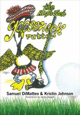 High-Tech Gooseneck Putter by Samuel Dimatteo and Kristin Johnson (2011,...