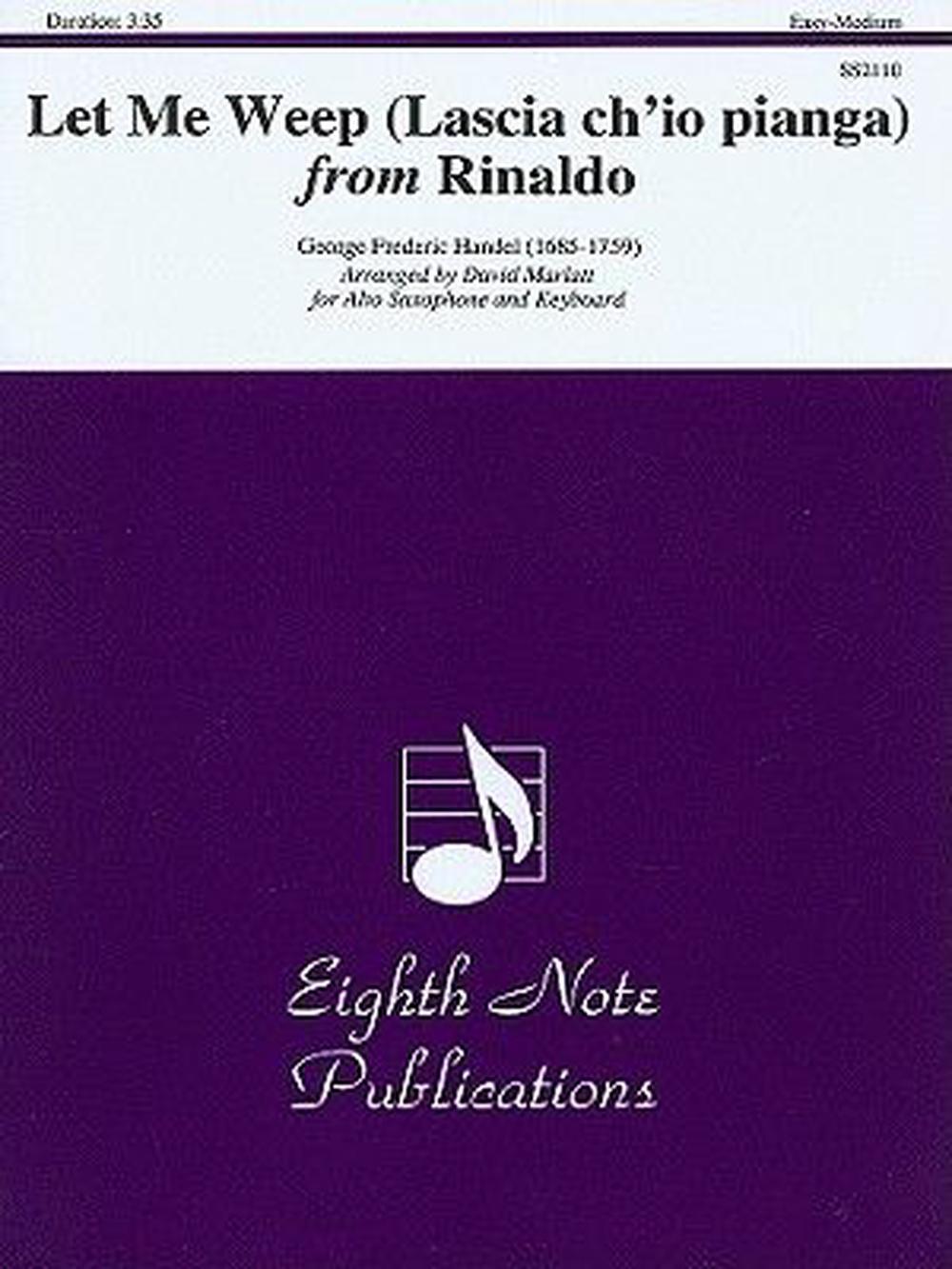 Let Me Weep (Lascia Ch'io Pianga) from Rinaldo Alto Sax/Keyboard (English) Paper