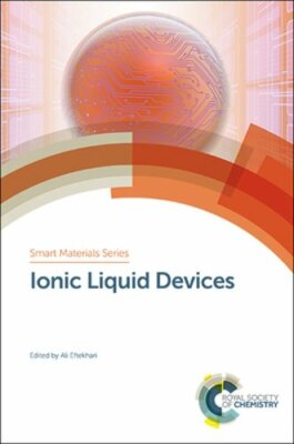 Ionic Liquid Devices by Ali Eftekhari: New