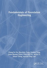 Fundamentals of Foundation Engineering by Cha...
