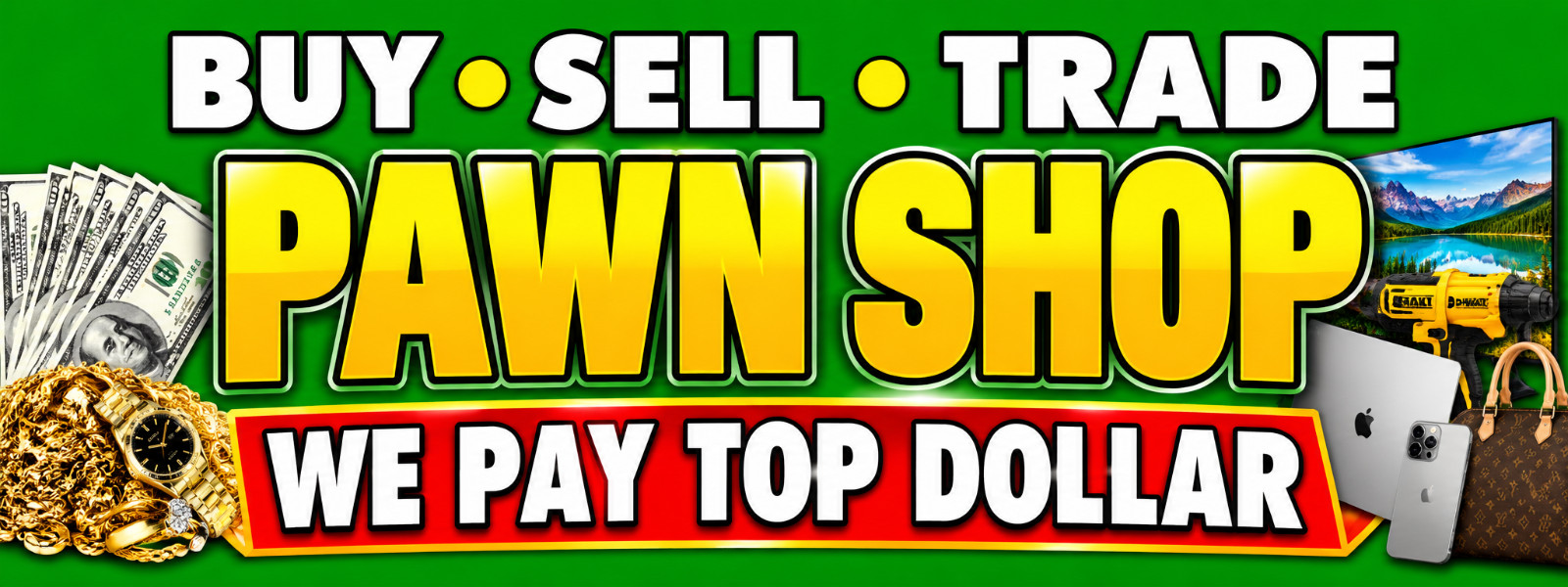 3ft x 8ft PAWN SHOP BannerFREE SHIPPING (CAN BE PERSONALIZED)