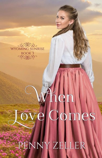 When Love Comes Penny Zeller Taschenbuch Englisch 2023 Maplebrook Publishing-image