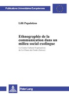 Lilli PapaloïZos | Ethnographie De La Communication Dans Un Milieu Social...