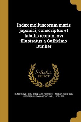 Dunker - Index molluscorum maris japonici conscriptus et tabulis icon - X555z