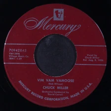 CHUCK MILLER: vim vam vamoose / cool it baby! MERCURY 7" Single 45 RPM