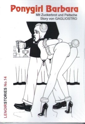 Ponygirl Babara - Claude Lenoir -Fetisch BD SM Bizarr Bondage Gummi