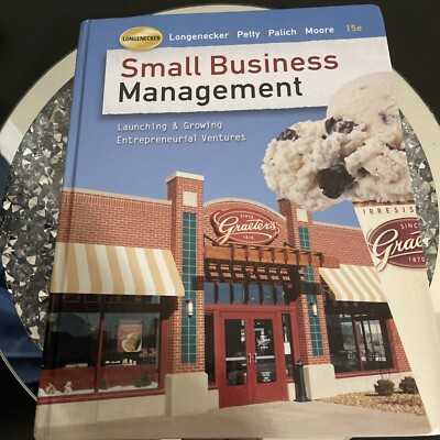 Small Business Management Ser.: Small Business Management : Launching and...